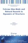 Image for Extreme Man-Made and Natural Hazards in Dynamics of Structures