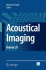 Image for Acoustical Imaging: Volume 28 : 28