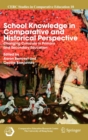 Image for School Knowledge in Comparative and Historical Perspective