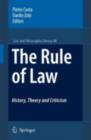 Image for The Rule of Law History, Theory and Criticism