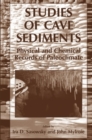 Image for Studies of cave sediments: physical and chemical records of paleoclimate