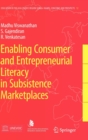 Image for Enabling Consumer and Entrepreneurial Literacy in Subsistence Marketplaces