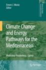 Image for Climate change and energy pathways for the Mediterranean: workshop proceedings, Cyprus, June 21-22, 2005