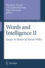 Image for Words and Intelligence II : Essays in Honor of Yorick Wilks