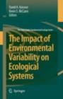 Image for The impact of environmental variability on ecological systems : v 2