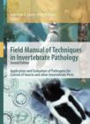 Image for Field manual of techniques in invertebrate pathology  : application and evaluation of pathogens for control of insects and other invertebrate pests