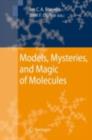 Image for Models, Mysteries, and Magic of Molecules