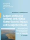 Image for Lagoons and Coastal Wetlands in the Global Change Context: Impact and Management Issues: Selected papers of the International Conference &quot;CoastWetChange&quot;, Venice 26-28 April 2004 : 192