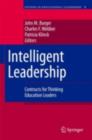 Image for Intelligent leadership: contructs for thinking education leaders
