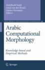 Image for Arabic Computational Morphology