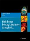 Image for High Energy Density Laboratory Astrophysics