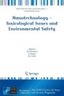Image for Nanotechnology - Toxicological Issues and Environmental Safety