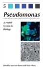 Image for PseudomonasVol. 5: A model system in biology