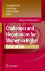 Image for Challenges and Negotiations for Women in Higher Education