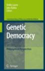 Image for Genetic democracy: philosophical perspectives