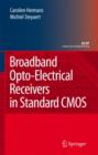 Image for Broadband Opto-Electrical Receivers in Standard CMOS