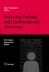 Image for Enhancing Teaching and Learning through Assessment: Deriving an Appropriate Model