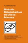 Image for Bile Acids: Biological Actions and Clinical Relevance