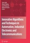 Image for Innovative Algorithms and Techniques in Automation, Industrial Electronics and Telecommunications