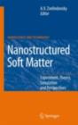 Image for Nanostructured soft matter: experiment, theory, simulation and perspectives