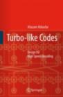 Image for Turbo-like Codes: Design for High Speed Decoding