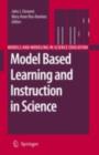 Image for Model based learning and instruction in science : v. 2