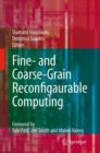 Image for Fine- and Coarse-Grain Reconfigurable Computing