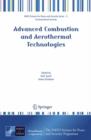 Image for Advanced Combustion and Aerothermal Technologies : Environmental Protection and Pollution Reductions