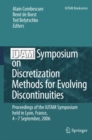 Image for IUTAM Symposium on Discretization Methods for Evolving Discontinuities: Proceedings of the IUTAM Symposium held Lyon, France, 4 - 7 September, 2006
