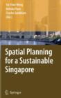 Image for Spatial planning for a sustainable Singapore