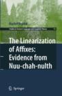 Image for The Linearization of Affixes: Evidence from Nuu-chah-nulth