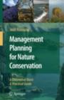 Image for Management planning for nature conservation: a theoretical basis &amp; practical guide