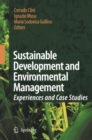 Image for Sustainable Development and Environmental Management: Experiences and Case Studies