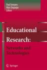 Image for Educational Research: Networks and Technologies