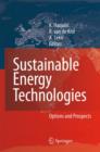 Image for Sustainable energy technologies  : options and prospects