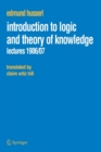 Image for Introduction to logic and theory of knowledge  : lectures 1906/07
