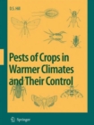 Image for Pests of Crops in Warmer Climates and Their Control