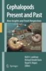 Image for Cephalopods Present and Past: New Insights and Fresh Perspectives