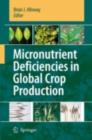 Image for Micronutrient deficiencies in global crop production