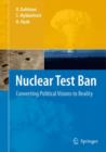 Image for Nuclear test ban  : converting political visions to reality