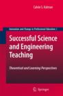 Image for Successful Science and Engineering Teaching