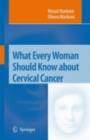 Image for What every woman should know about cervical cancer