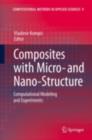 Image for Composites with micro- and nano-structures: computational modeling and experiments