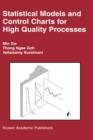 Image for Statistical Models and Control Charts for High-Quality Processes