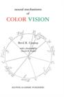 Image for Neural Mechanisms of Color Vision