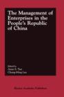 Image for The Management of Enterprises in the People&#39;s Republic of China