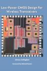 Image for Low-Power CMOS Design for Wireless Transceivers