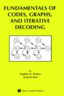 Image for Fundamentals of Codes, Graphs, and Iterative Decoding
