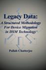 Image for Legacy Data: A Structured Methodology for Device Migration in DSM Technology