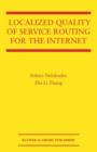 Image for Localized Quality of Service Routing for the Internet